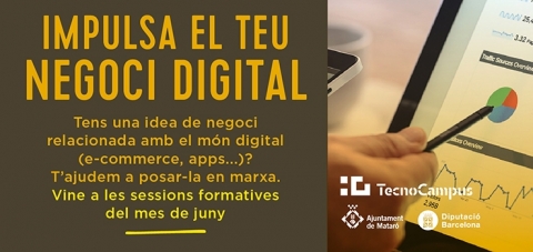 Itinerari formatiu d'emprenedoria digital, al TecnoCampus