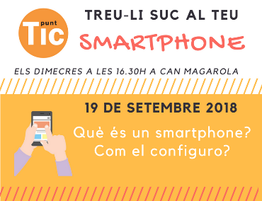"Treu-li suc al teu smartphone" al Punt TIC Lliçà de Vall