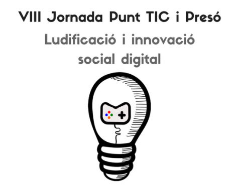 VIII Jornada Punt TIC i presó