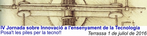IV Jornada sobre Innovació a l'Ensenyament de la Tecnologia