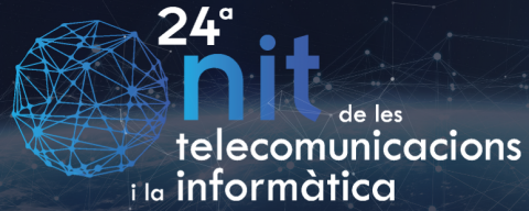 24a Nit de les telecomunicacions i la informàtica