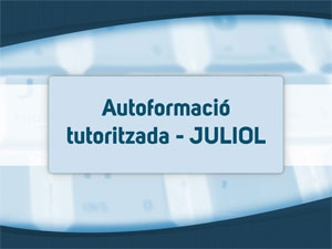 Autoformació tutoritzada de juliol a la Ribera d'Ebre