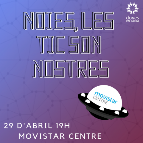 Anunci de l'acte 'Noies, les TIC són Nostres'