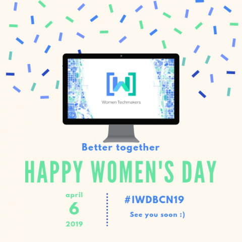 Women Techmakers Barcelona organitza el International Women's Day
