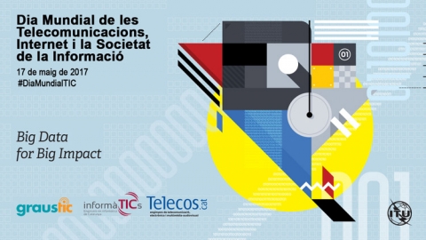 Big Data, eje del Día Mundial de las Telecomunicaciones y la Sociedad de la Información 2017