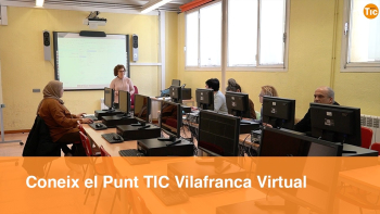 Embedded thumbnail for Descobreix el Punt TIC Vilafranca Virtual